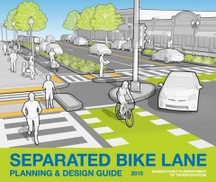 MassDOT Separated Bike Lane Planning & Design Guide